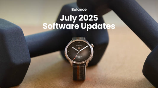 Balance July 2025 Software Updates